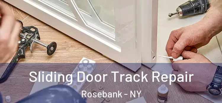  Sliding Door Track Repair Rosebank - NY