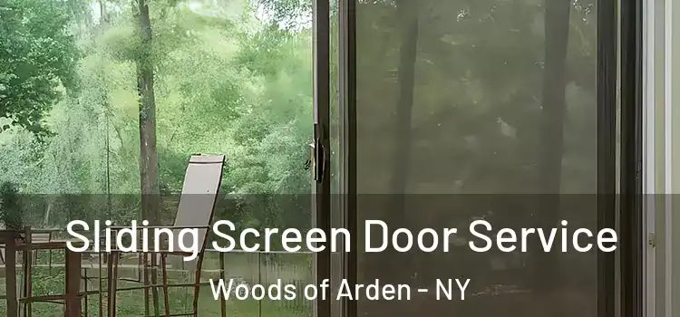 Sliding Screen Door Service Woods of Arden - NY