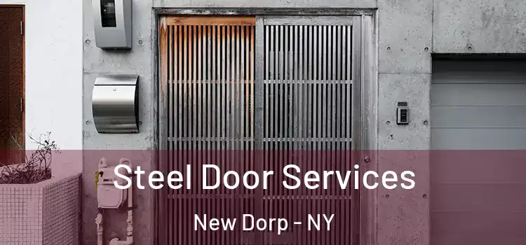 Steel Door Services New Dorp - NY