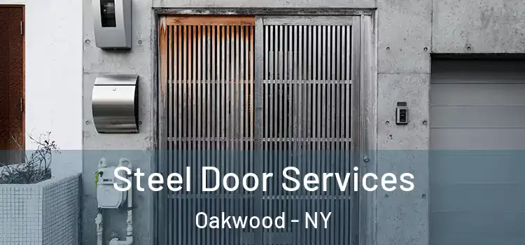 Steel Door Services Oakwood - NY