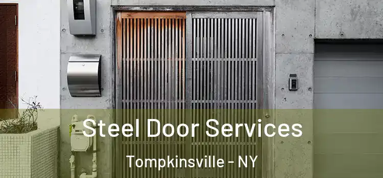 Steel Door Services Tompkinsville - NY