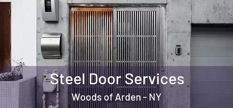 Steel Door Services Woods of Arden - NY