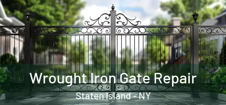 Wrought Iron Gate Repair Staten Island - NY